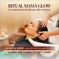 Paquete: Ritual Mamá Glow